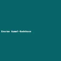 Enorme Gummi-Badehose