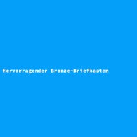 Hervorragender Bronze-Briefkasten