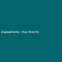 Ergonomischer Glas-Klositz