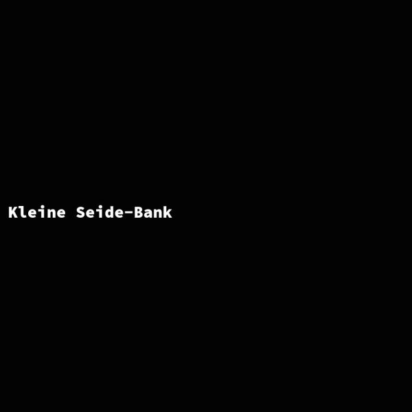 Kleine Seide-Bank