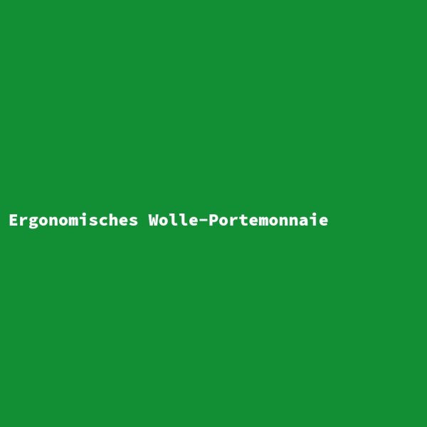 Ergonomisches Wolle-Portemonnaie