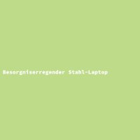 Besorgniserregender Stahl-Laptop