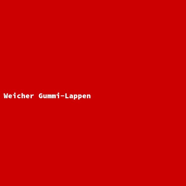 Weicher Gummi-Lappen