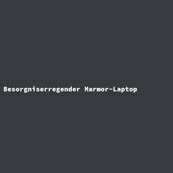 Besorgniserregender Marmor-Laptop