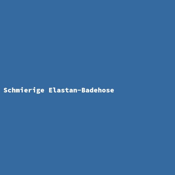 Schmierige Elastan-Badehose