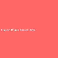 Eigenwilliges Wasser-Auto