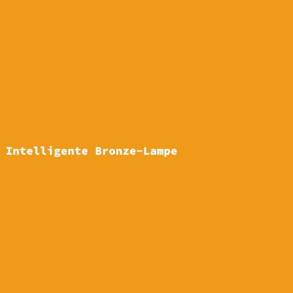 Intelligent Bronze Lamp